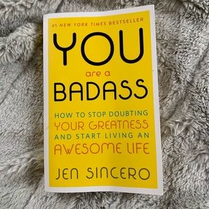 YOU ARE A BADASS byJen Sincero